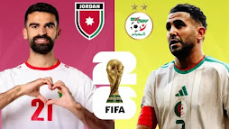 موعد مباراة الأردن ضد الجزائر موعد مباراة الأردن ضد الجزائر